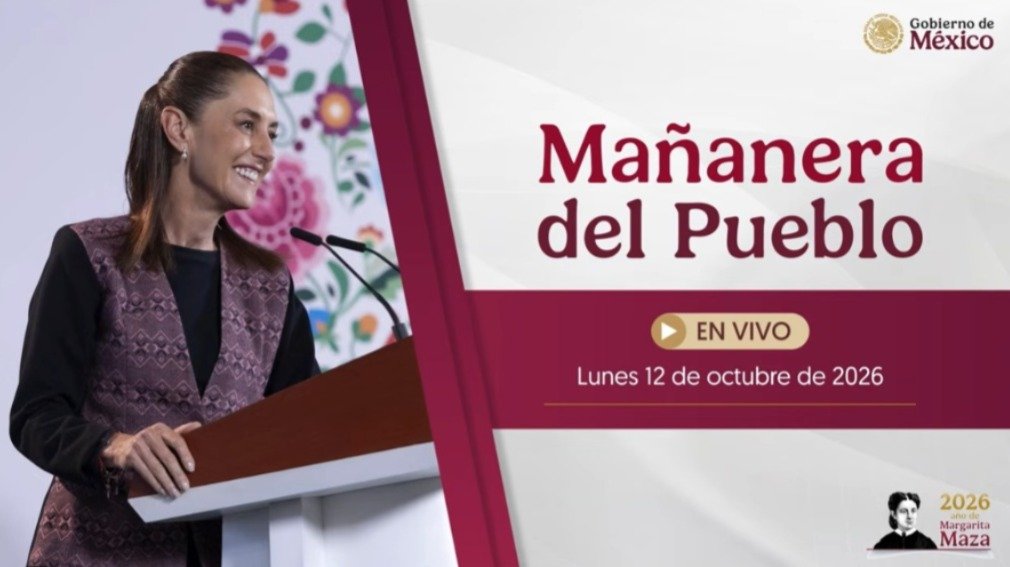 La Mañanera de Hoy | Lunes 12 de octubre de 2026.